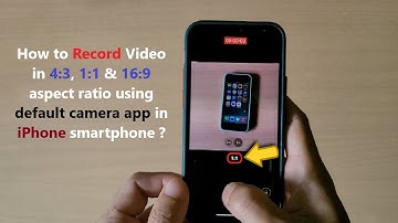 How to Record Video in 4:3, 1:1 & 16:9 aspect ratio using default camera app in iPhone smartphone ?