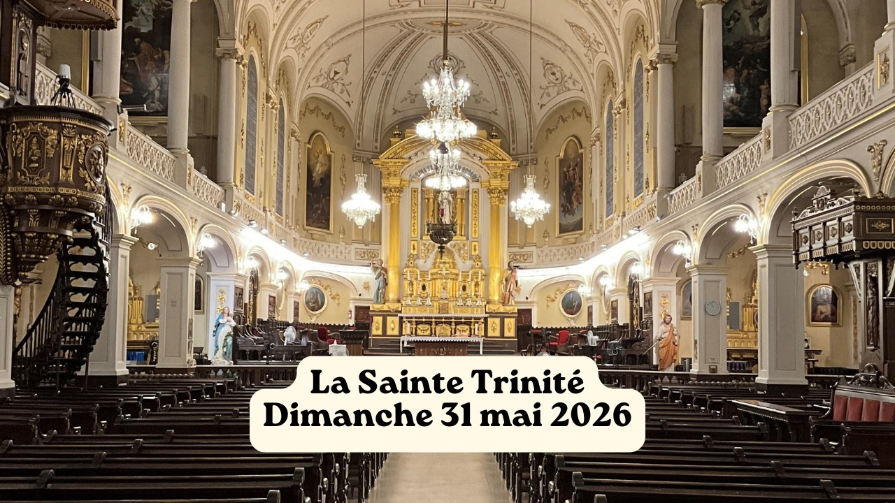 Messe du dimanche de la Sainte Trinité - Dimanche 31 mai 2026