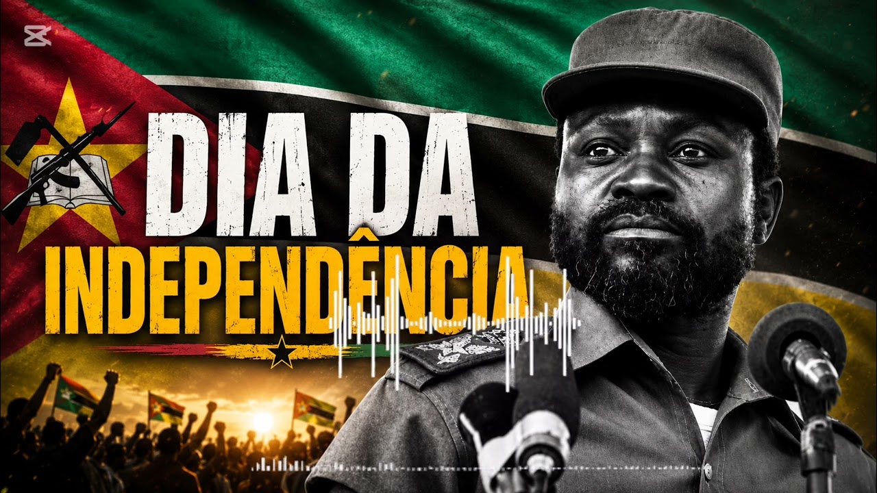 Dia Da independência de Moçambique 