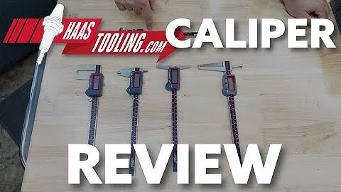 Review of 8-Inch Haas Digital Calibers