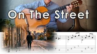 On The Street - Fingerstyle Guitar | TAB, Lyrics