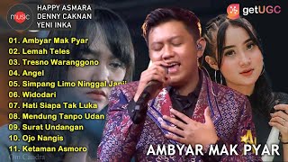 DENNY CAKNAN FULL ALBUM Ambyar Mak Pyar feat Yeni Inka | DC Music