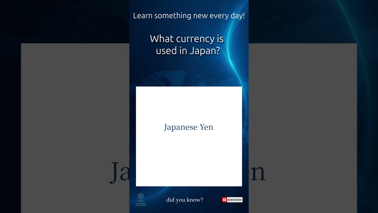 What currency is used in Japan? 