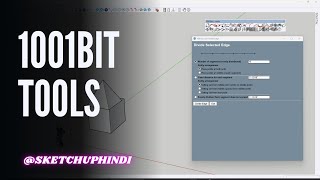 1001Bit Tools for SketchUp -  (Free Extension) Part -1