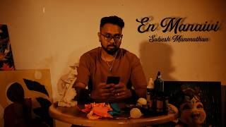 En Manaivi Nee - Sabesh Manmathan