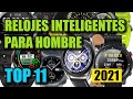 ✅ RELOJES INTELIGENTES PARA HOMBRE ✅ RELOJES INTELIGENTES BARATOS