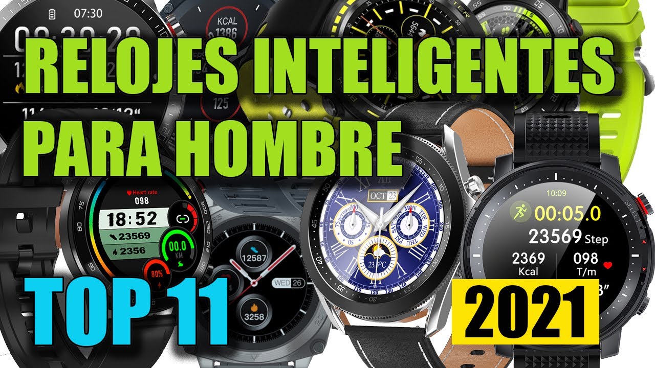 ✓ RELOJES INTELIGENTES PARA HOMBRE ✓ RELOJES INTELIGENTES BARATOS 