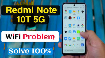How to Fix Wifi Problem in Redmi Note 10T 5G | Redmi Note 10T 5G Wifi Connection Problem