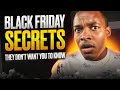 3 Black Friday Shopping Secrets They Don&#39;t Want You To Know  🤫