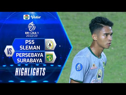 Highlights - PSS Sleman VS Persebaya Surabaya | BRI Liga 1 2022/2023