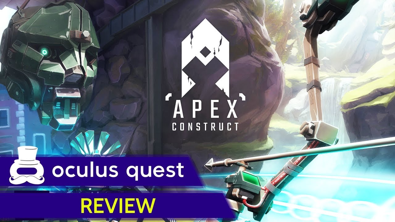 Apex Contruct Review | Oculus Quest