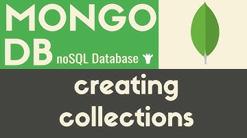 Creating Collections | MongoDB | Tutorial 4