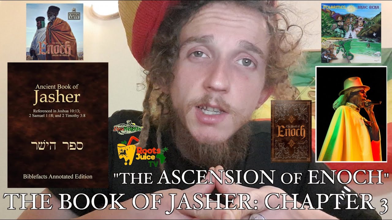 The Book Of Jasher Chapter 3 "ASCENSION OF ENOCH" Reasoning & Book