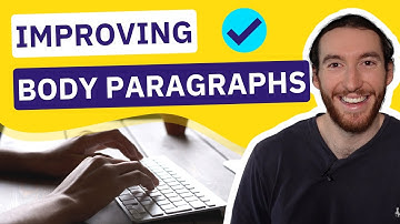 Improving Your Body Paragraphs in HSC English