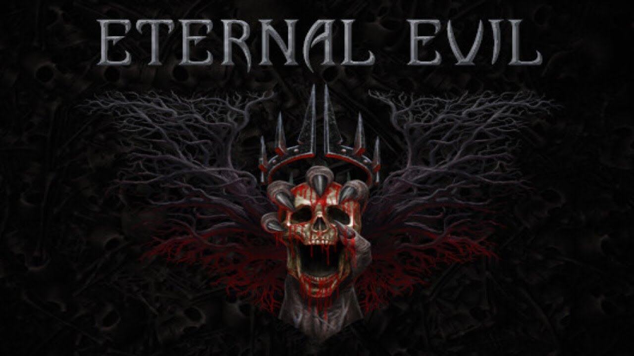 ETERNAL EVIL - ПЕРВЫЙ ВЗГЛЯД!