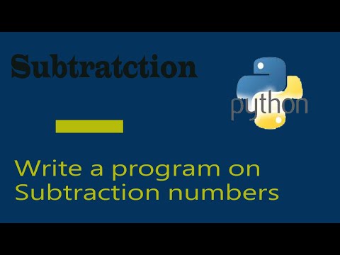 Python Programs Part-05 | Subtracting Numbers | Operator (-)
