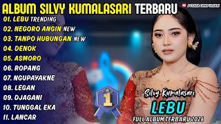 LEBU - NEGORO ANGIN - TANPO HUBUNGAN - Silvy Kumalasari - Pusaka Campursari Full Album Terbaru