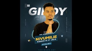 Gideon Mugaruka ft. Jelo _ NIVUMILIE Official Music gd zone production