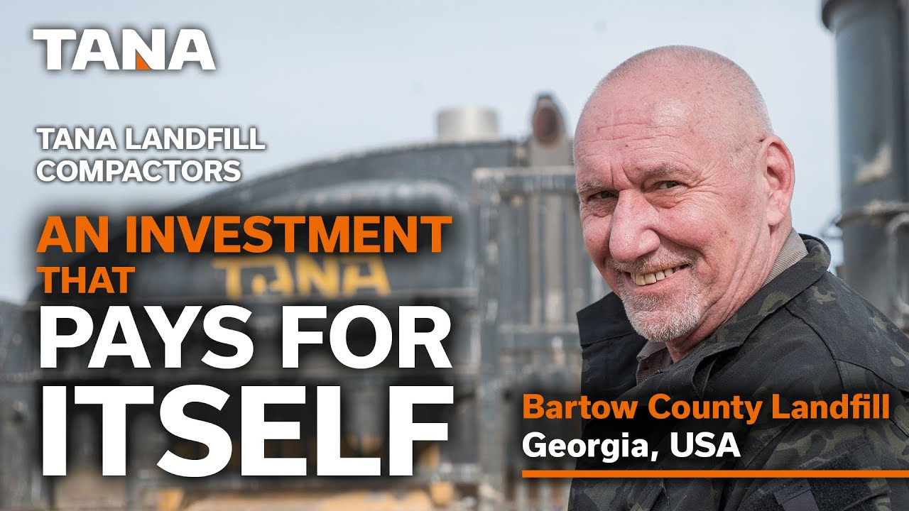 TANA landfill compactor is an investment that pays for itself Bartow