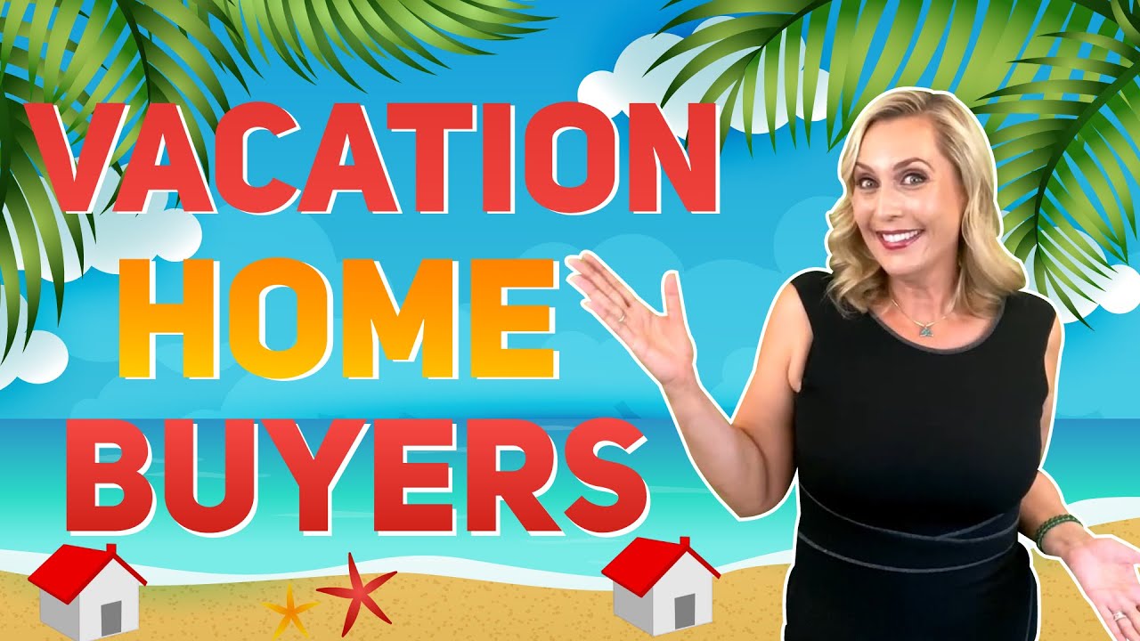 Vacation Home Buyers