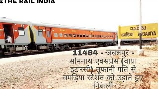 Sabarmati WDP4D 40483 Hauling by 11464 Jabalpur Somnath Express Skipping Vagdiya Station at Full MPS