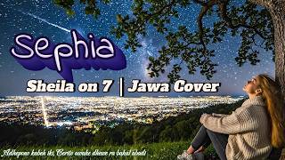 Sheila on 7 - Sephia - Cover Jawa
