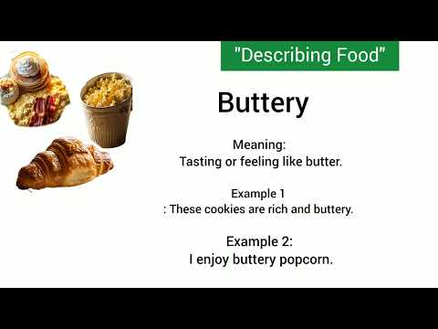 Learn 50 Delicious Words to Describe Food in English with daily routine conversations