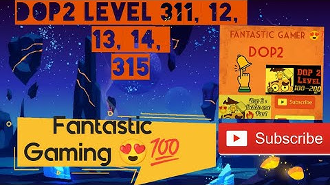 Dop2 level 311, 312, 313, 314, 315#viral #dop2 #gaming #1million #viralvideos #subscribe