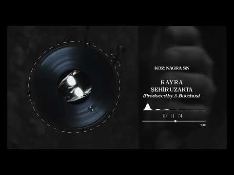 Kayra - Şehir Uzakta