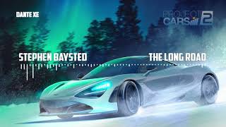 Stephen Baysted - The Long Road (Project Cars 2 (Original Soundtrack)) Resimi