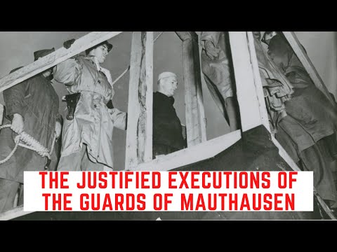 The JUSTIFIED Executions Of The Guards Of Mauthausen