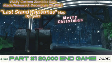 WAW Custom Zombies Solo▐ "Last Stand Christmas" Map Part #2 Finally