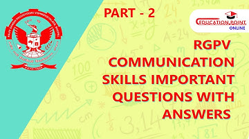 Communication Skills Important Question (Part 2) for RGPV 1st Year B.Tech Students