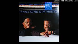 Herbie Hancock &amp; Wayne Shorter - Manhattan Lorelei