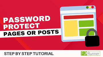 How To Password Protect Pages Or Posts In WordPress