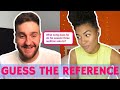 GUESS THE REFERENCE with Nick Maiorano (Nick on The Next Step)