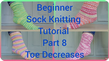 Beginner Sock Knitting Tutorial Series on 9" circular needles  Part 8 Toe Decrease