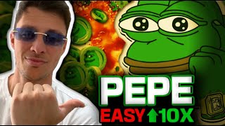 PEPE COIN - WHY $10,000 INVESTMENT IS THE EASIEST AND QUICKEST 10X EVER!!!