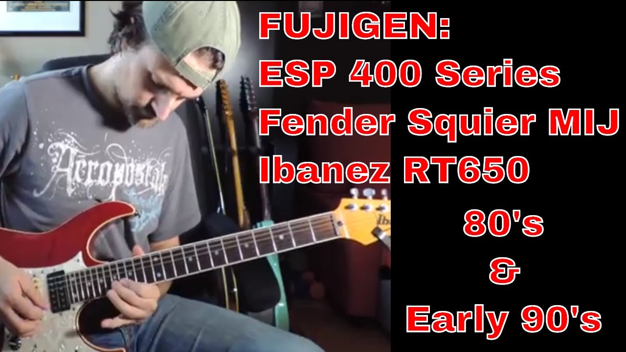 Fujigen Strat Guitar from the 80s ESP 400 Series vs Fender Squier MIJ vs Ibanez RT 650 YouTube