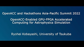 OpenACC-Enabled GPU-FPGA Accelerated Computing for Astrophysics Simulation