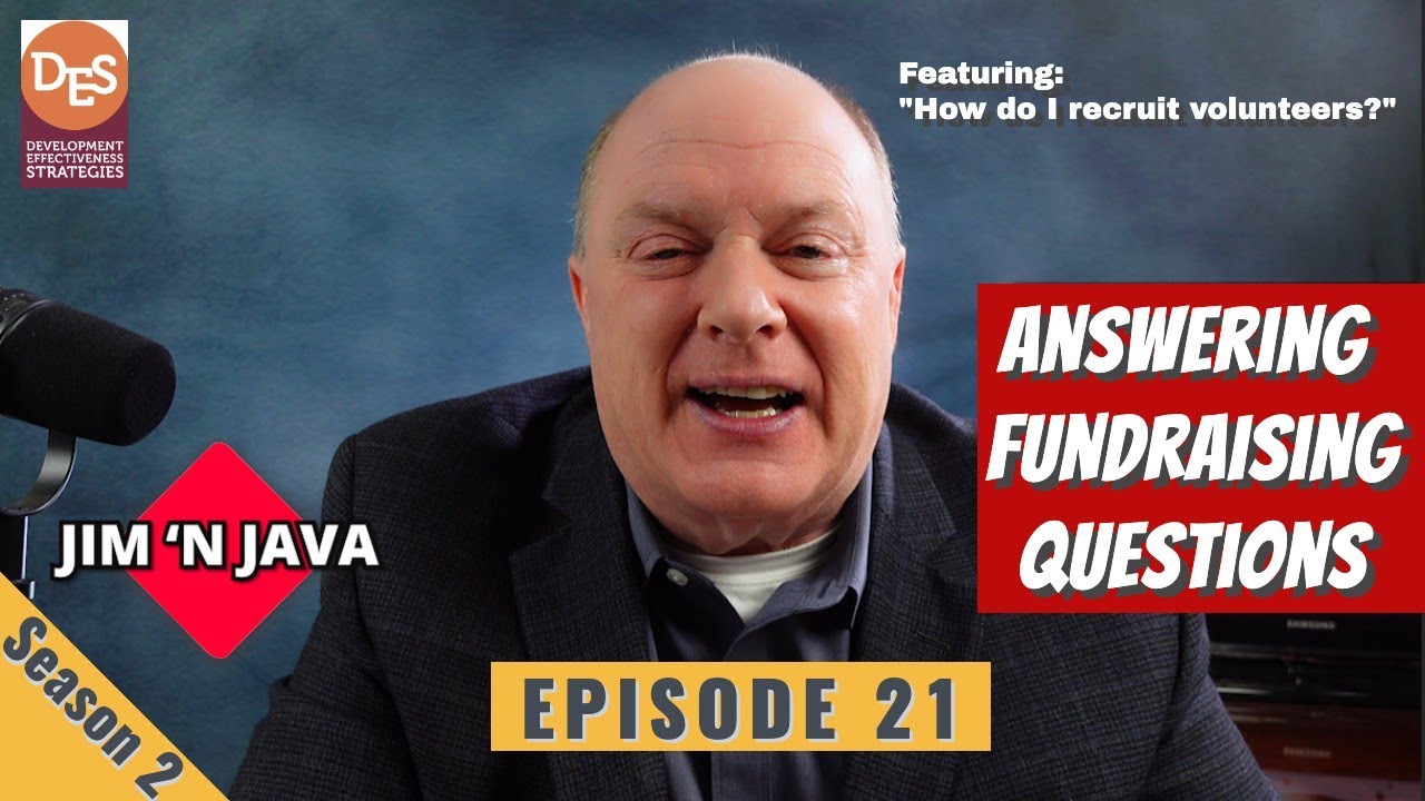 Jim 'N Java S2 E21: Answering Your Questions | Nonprofit Fundraising