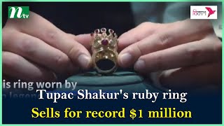 Tupac Shakur's ruby ring sells for record $1 million | NTV News