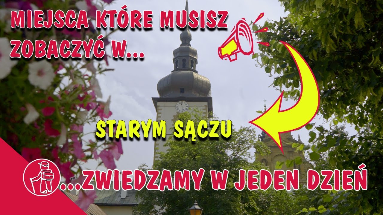Что посмотреть в Польше. Малая Польша. Старый Сонч