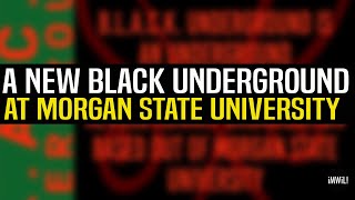 Morgan State's New Revolutionary Student Organization News