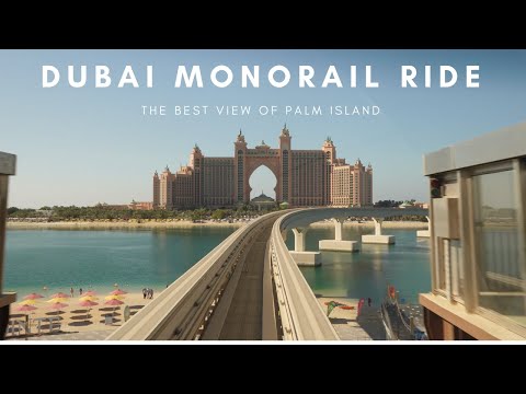 Dubai MonoRail Complete Ride | DriverLess Train | The Palm Island