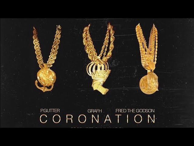 Watch P.Gutter x Grafh x Fred The Godson - Coronation (Official Visualizer) on YouTube Watch P.Gutter x Grafh x Fred The Godson - Coronation (Official Visualizer) on YouTube