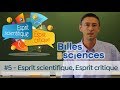 Billes de sciences 5  jrme rosinski  esprit scientifique esprit critique