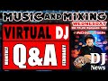 Virtual DJ Q&A - Music & Mixing Show w/ DJ Michael Joseph e109