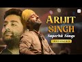 Best Of Arijit Singh Songs 40 Super Hit Songs 2 Hours Non Stop Romantic Hits Best Of Arijit Singh Songs 40 Super Hit Songs 2 Hours Non Stop Romantic Hits