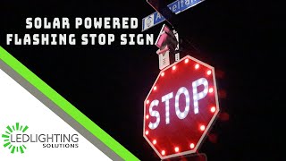 Solar Powered Flashing Stop Signs